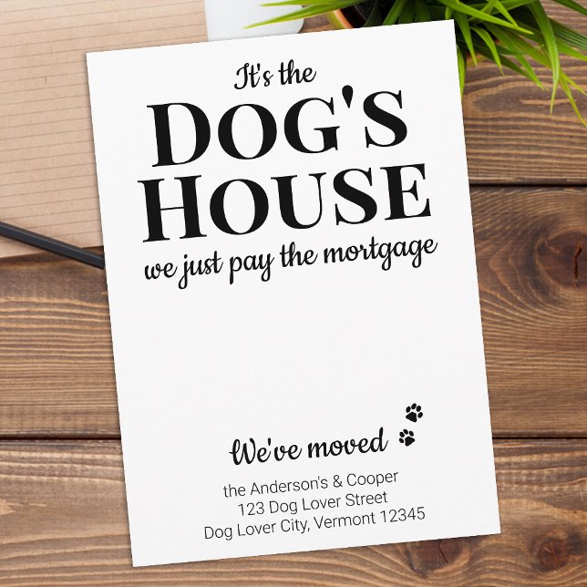 Funny We've Moved Pet Dog Moving Announcement (Creator Uploaded)