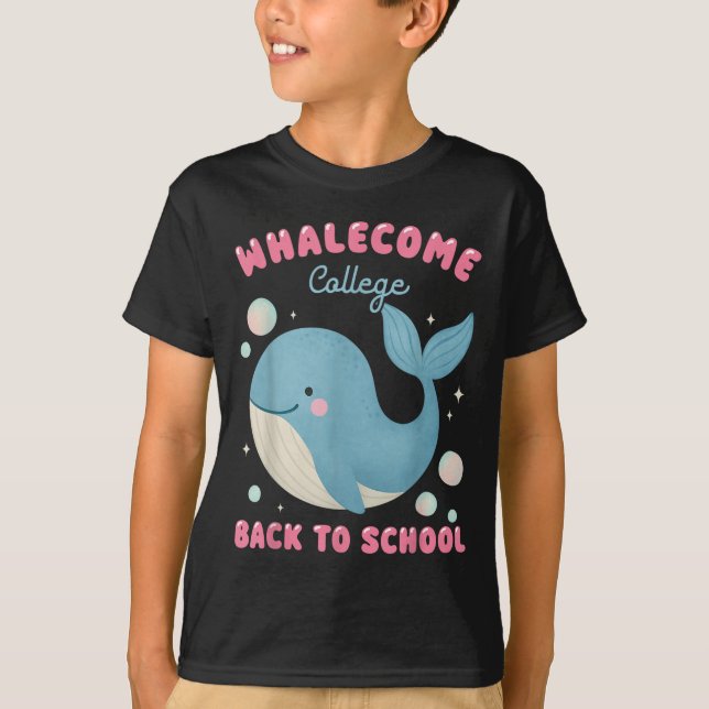 Funny Whalecome Back To School College Ocean Teach T-Shirt (Front)