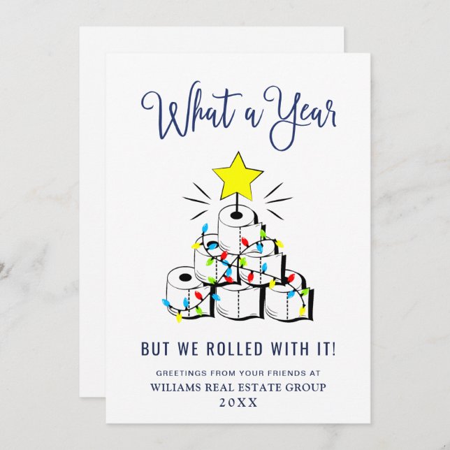 Funny What a Year Christmas Corporate Holiday Card (Front/Back)