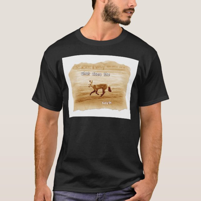 funny what does the fox say T-Shirt (Front)
