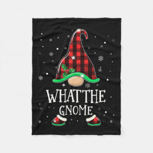 Funny What Gnome Buffalo Plaid Matching Christmas Fleece Blanket