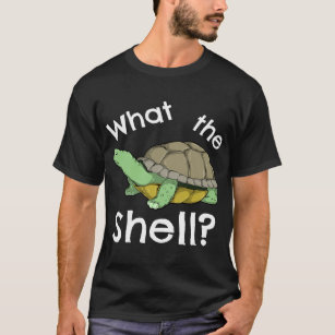 Funny What the Shell Pun Joke Turtle Tortoise Love T-Shirt