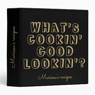 Funny what's cooking good lookin' black recipe binder