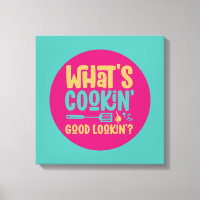 Funny What's Cooking Good Lookin Kitchen Retro Art