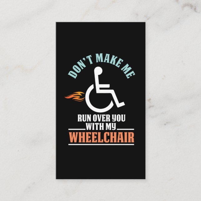 Funny Wheelchair Joke for Comedian Business Card (Front)
