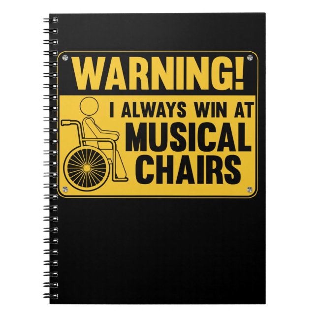 Funny Wheelchair Musical Chair Humour Notebook (Front)
