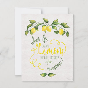 Funny When Life Gives You Lemons Note Card