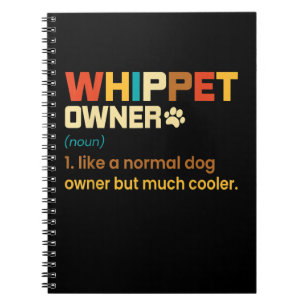Funny Whippet Vintage Retro Dog Mom Dad Gift T-Shi Notebook