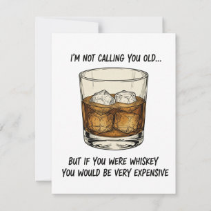 Funny Whiskey Birthday Card for Men with Humor