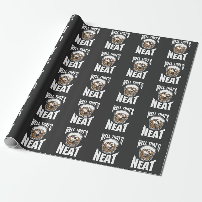 Funny Whiskey Drinker Quote for Alcohol lover Wrapping Paper (Unrolled)