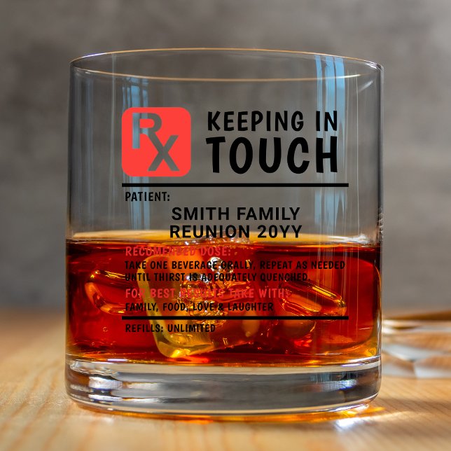Funny Whiskey Prescription Family Reunion Custom  Whiskey Glass (Creator Uploaded)