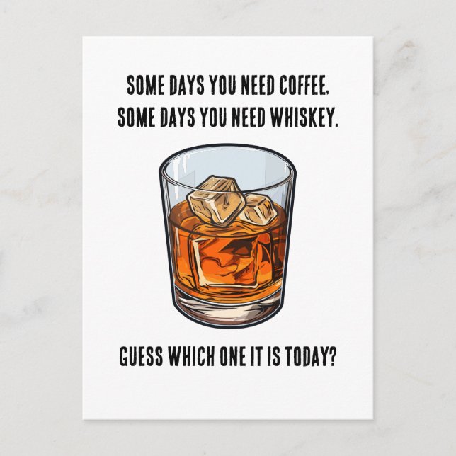 Funny Whiskey Tumbler - Coffee or Whiskey? Postcard (Front)