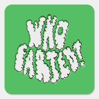 Funny Who Farted? Novelty Sticker Gift For Friends