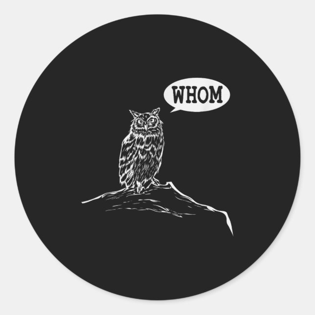 Funny Whom Owl Grammar Englieacher  Classic Round Sticker (Front)