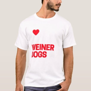 Funny Wiener Dog Gifts T-Shirt