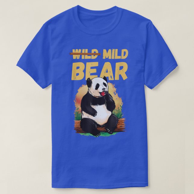 Funny wild mild panda bear, funny panda bear  T-Shirt (Design Front)