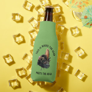 Funny Wild Turkey Hunting  Quote Beer Cooler