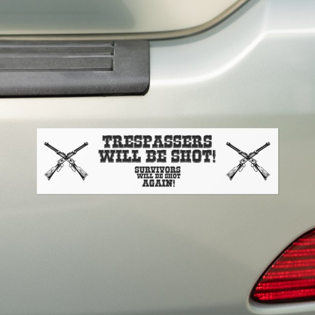 Funny Wild West Cowboy Saying Warning Humour Bumper Sticker (On Car)