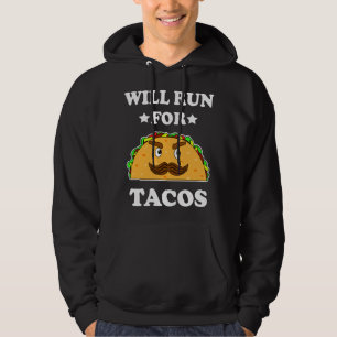 Funny Will Run For Tacos Illustration Hoodie