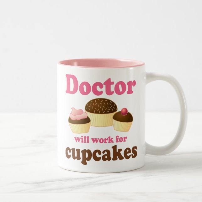 Funny Will Work for Cupcakes Doctor Two-Tone Coffee Mug (Right)