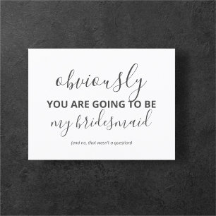 Funny Will You Be My Bridesmaid Modern Invitation Postcard