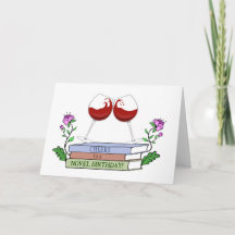 Funny Wine and Book Lover Birthday Card