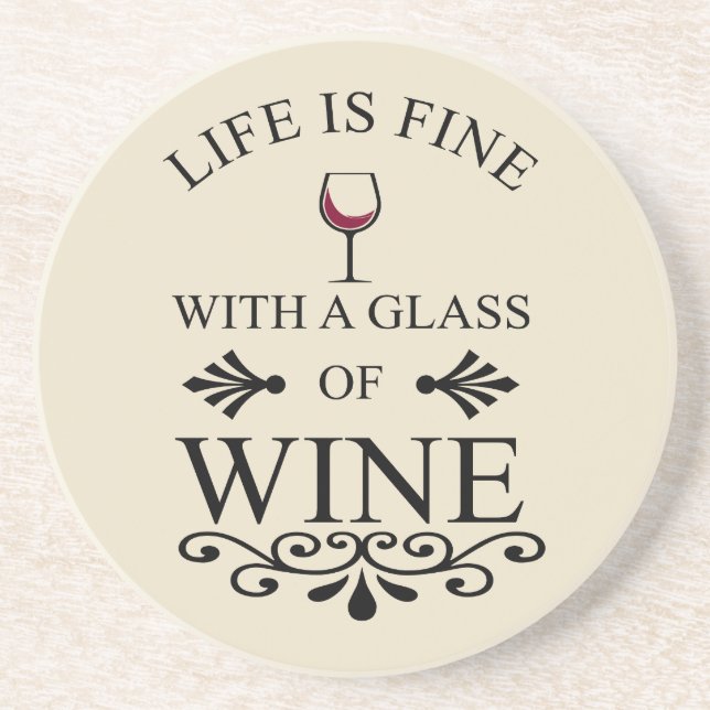 Funny wine drinker quote coaster (Front)