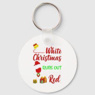Funny Wine Drinking Im Dreaming Of A White Christ  Keychain