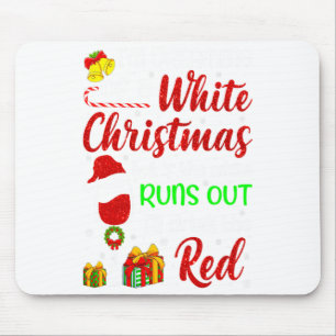 Funny Wine Drinking Im Dreaming Of A White Christ Mouse Pad