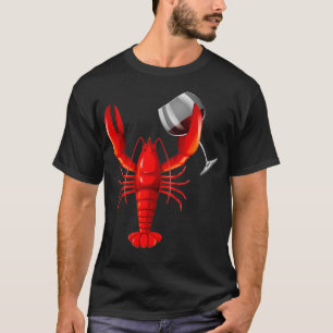 Funny Wine Drinking  Red Crawfish Wine Lovers Gift T-Shirt