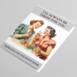 Funny Wine Friends Humour Retro Housewife Card<br><div class="desc">This design may be personalized by the Edit Design option. You may have false transfer items other items. Contact me at colorflowcreations@gmail.com or use the chat option at the top of the page if you wish to have this design on another product or need assistance. See more of my designs...</div>