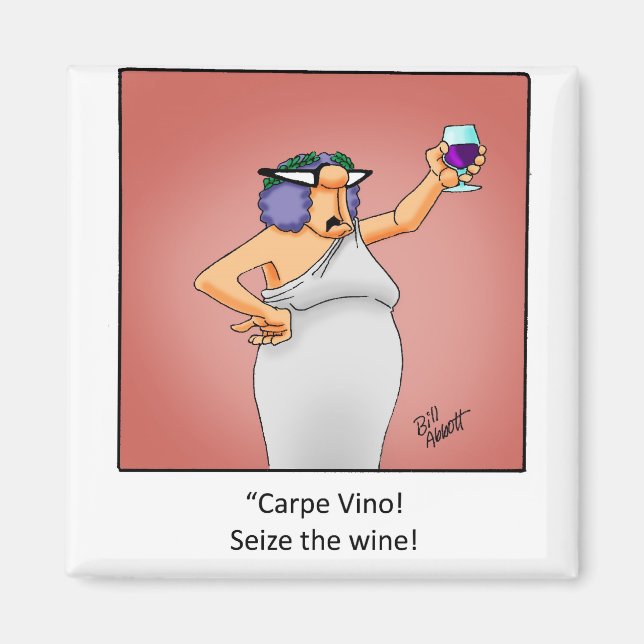 Funny Wine Gift! Magnet (Front)