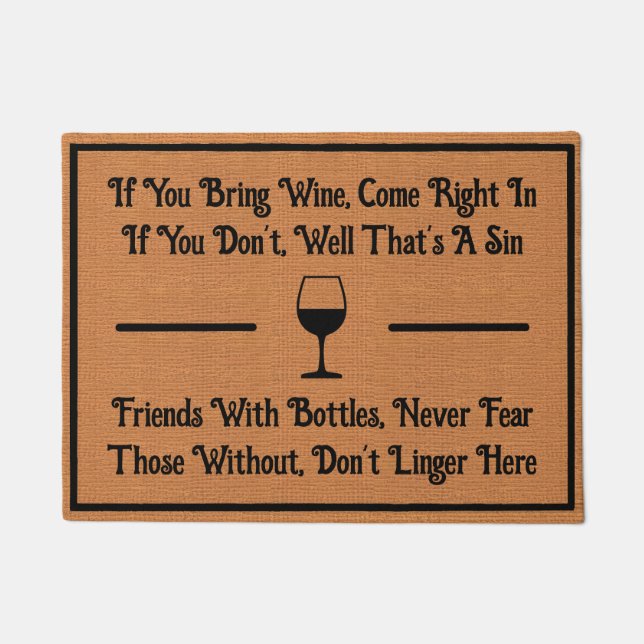 Funny Wine Humour Cheeky Poetic Rustic Minimalist Doormat (Front)