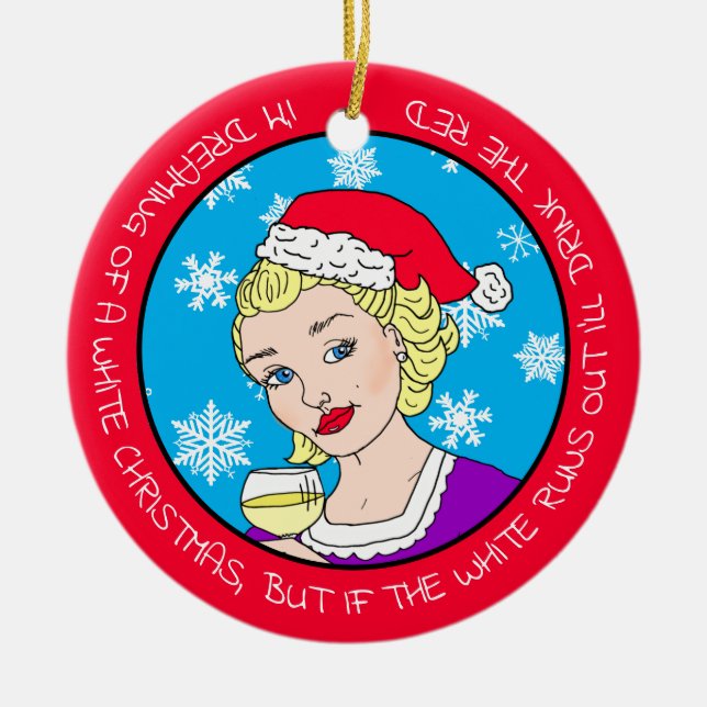 Funny Wine Humour Retro Lady  Christmas Ceramic Ornament (Front)