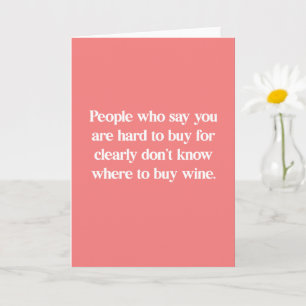 Funny, Wine Joke Birthday Card