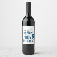 Funny Wine Label Drunk and Disorderly Friends