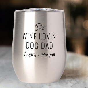 Funny Wine Loving Dog Dad Personalized Names