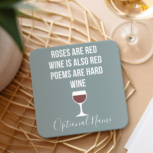 Funny Wine Poem - Wine is Red Poetry is Hard Square Paper Coaster
