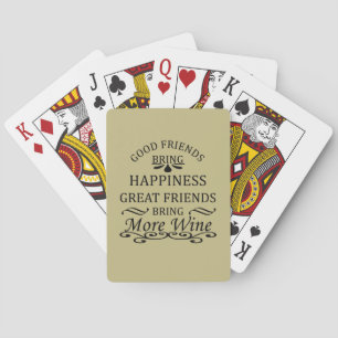 funny wine quote for friends playing cards
