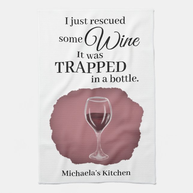 Funny Wine Quote Humour Cute Kitchen Towel (Vertical)