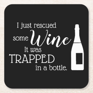 Funny Wine Quote Humour Cute Square Paper Coaster