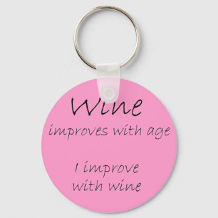 Funny wine quote unique pink birthday gifts keychain