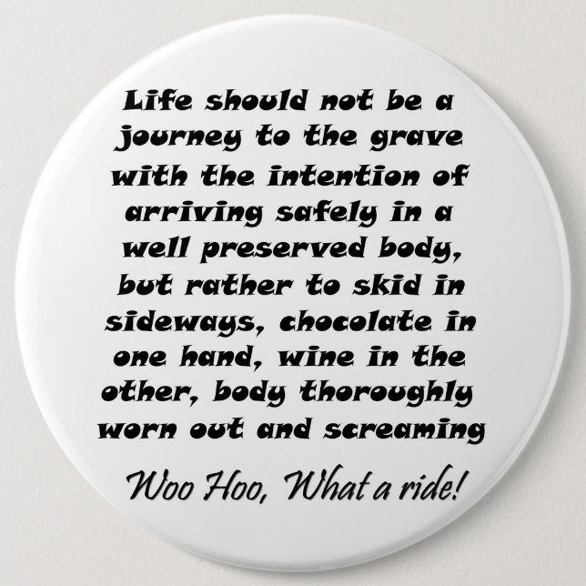 Funny wine quotes joke buttons gift humour gifts (Front)