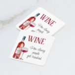 Funny Wine Saying Quote   Coaster<br><div class="desc">This design may be personalized in the area provided by changing the photo and/or text. Or it can be customized by clicking Personalize this Template and then choosing the click to customize further option and delete or change the color of the background, add text, change the text color or style,...</div>