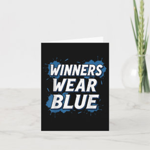 Funny Winners Wear Blue Spirit Wear Team Game Colo Card