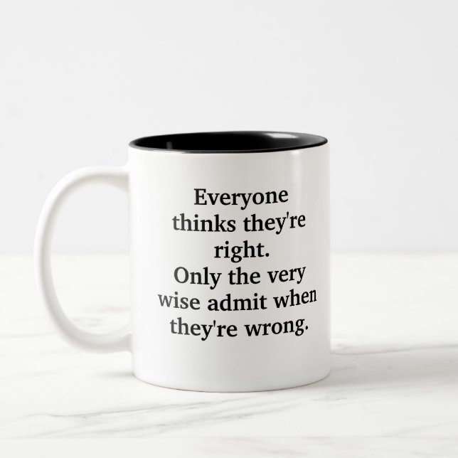 Funny Wise Saying  Two-Tone Coffee Mug (Left)