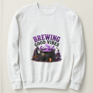 ✨ Funny Witch Brewing Halloween Saying 🧙 Sweatshirt