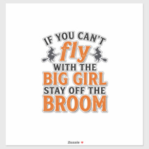 Funny Witch Broom Big Girl Halloween Shirt Design_