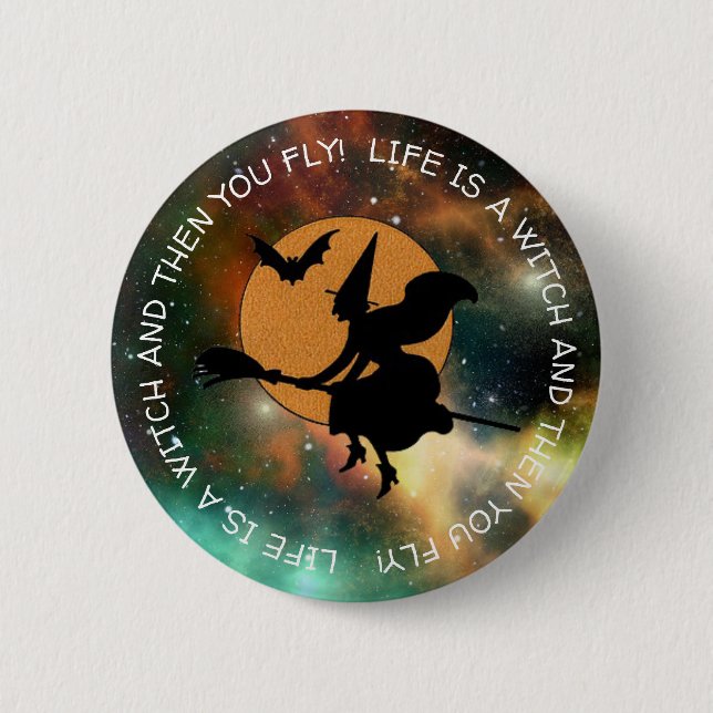 Funny Witch Humour Happy Halloween 2 Inch Round Button (Front)