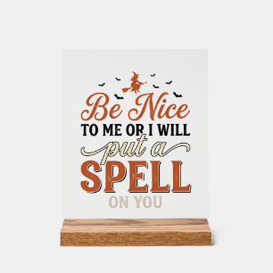 Funny Witch Spell Quote Halloween Vector Design_1 Acrylic Sign